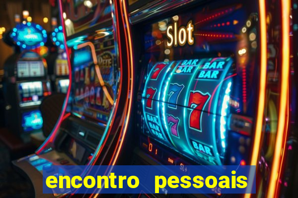 encontro pessoais correio da bahia